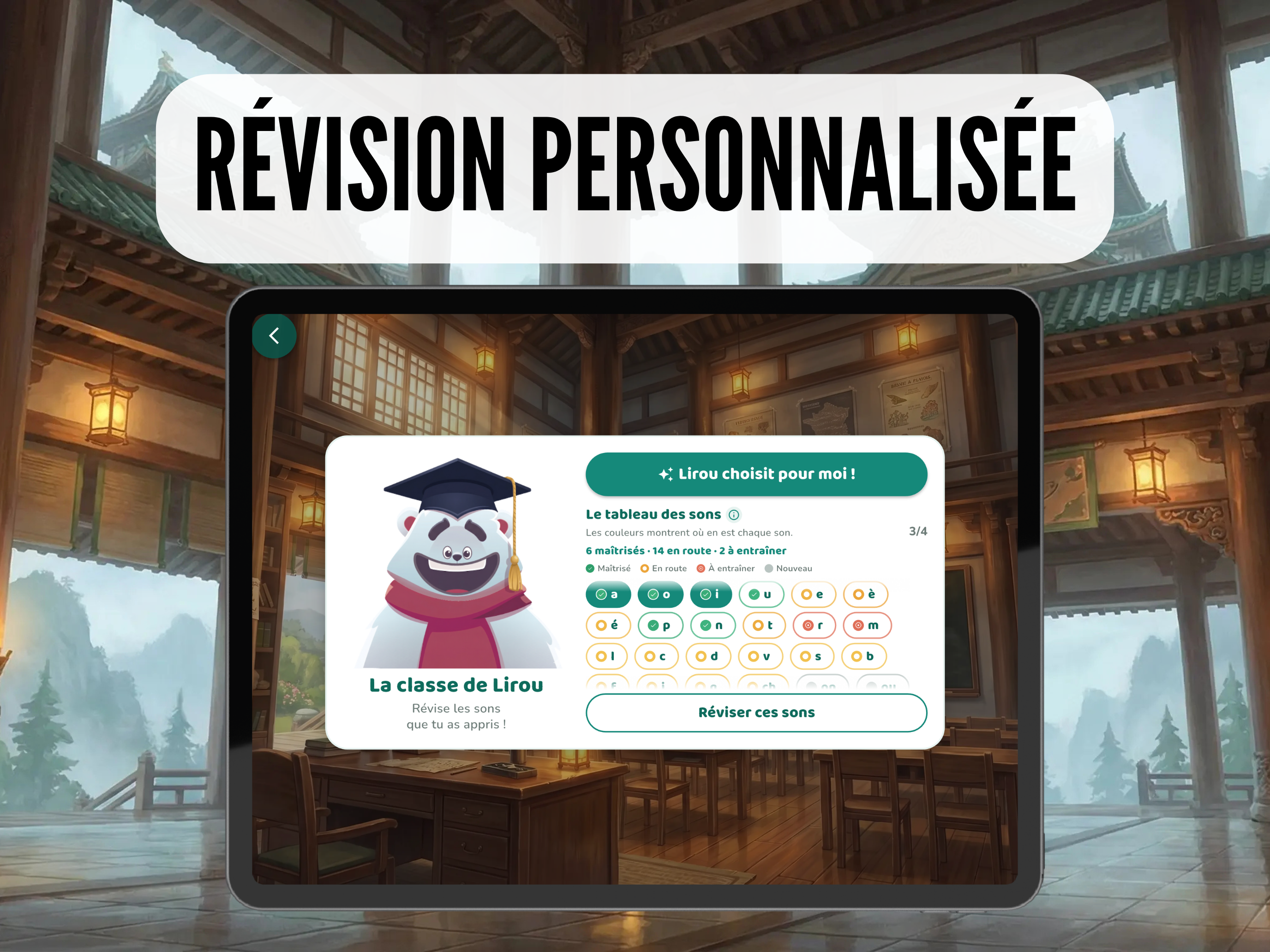 La classe de Lirou : écran de choix des sons à réviser et séance de révision dans la salle de classe