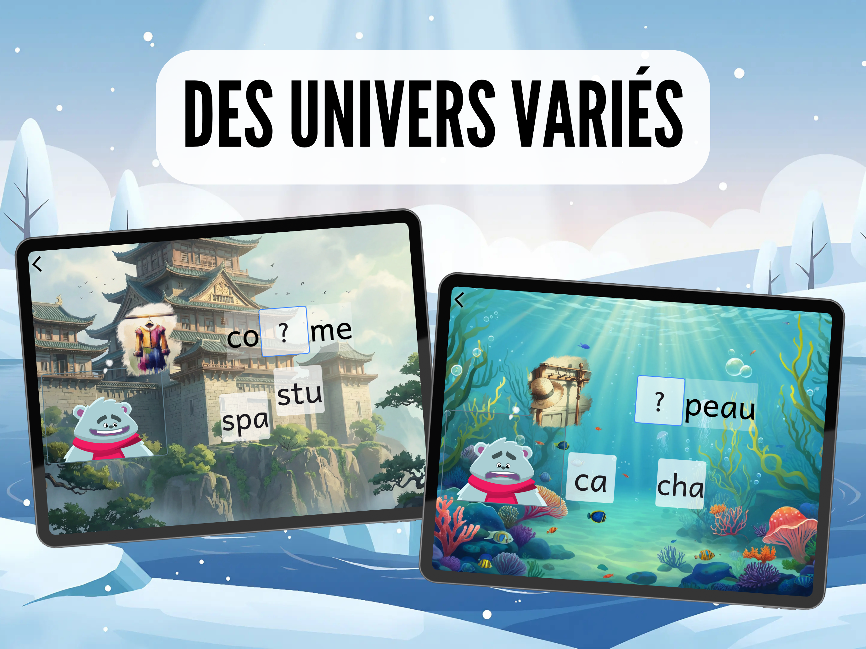 Différents univers de l'application : château japonais, fond marin, forêt enchantée